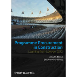 Programme Procurement in Construction: Learning from London 2012
