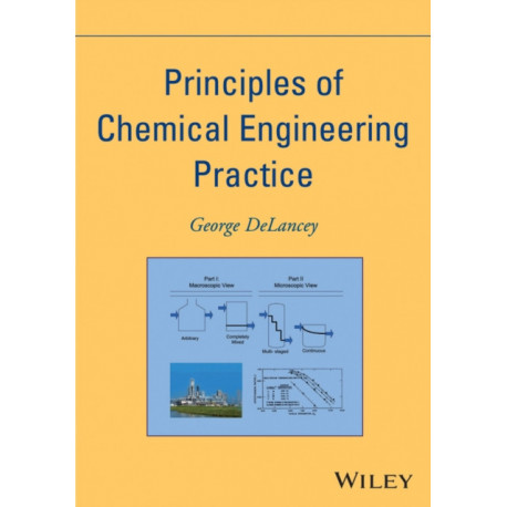 Principles of Chemical Engineering Practice