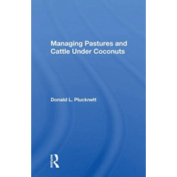 Managing Pastures And Cattle Under Coconuts