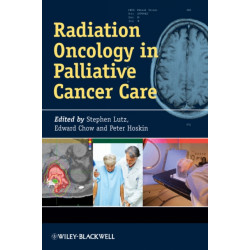 Radiation Oncology in Palliative Cancer Care