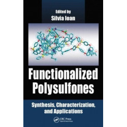 Functionalized Polysulfones: Synthesis, Characterization, and Applications