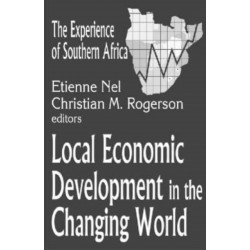 Local Economic Development in the Changing World: The Experience of Southern Africa