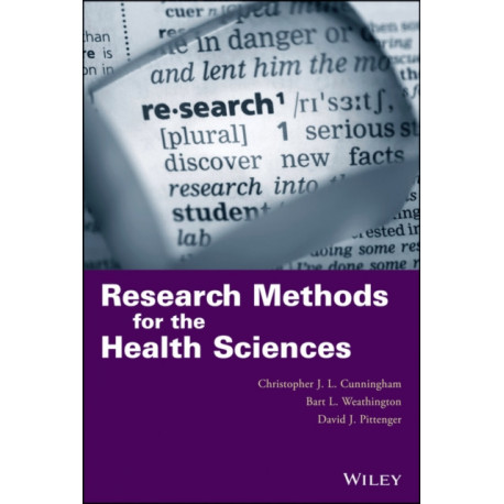 Understanding and Conducting Research in the Health Sciences