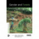 Gender and Forests: Climate Change, Tenure, Value Chains and Emerging Issues