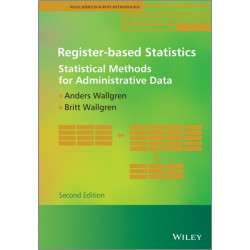 Register-based Statistics: Statistical Methods for Administrative Data