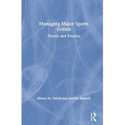 Managing Major Sports Events: Theory and Practice