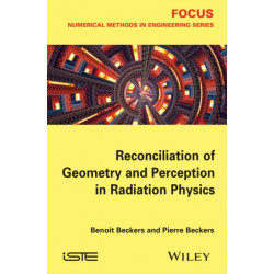 Reconciliation of Geometry and Perception in Radiation Physics