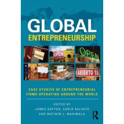 Global Entrepreneurship: Case Studies of Entrepreneurial Firms Operating around the World