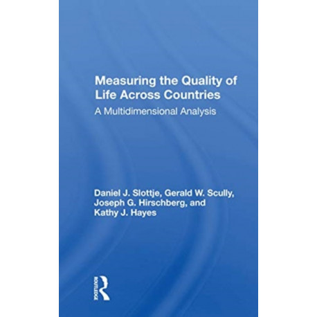 Measuring The Quality Of Life Across Countries: A Multidimensional Analysis