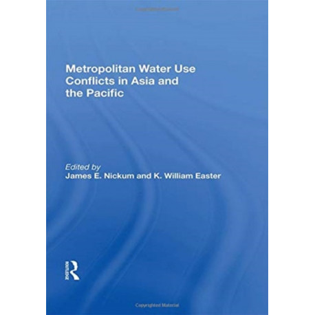 Metropolitan Water Use Conflicts In Asia And The Pacific