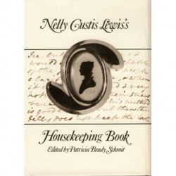 Nelly Custis Lewis's Housekeeping Book