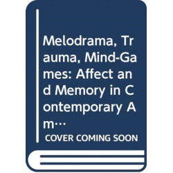 The Mind-Game Film: Distributed Agency, Time Travel, and Productive Pathology