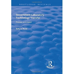 Government Laboratory Technology Transfer: Process and Impact