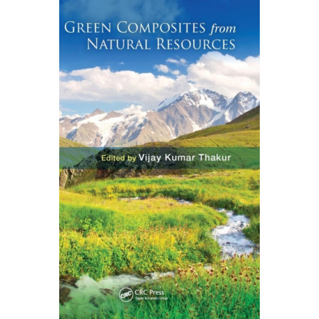 Green Composites from Natural Resources