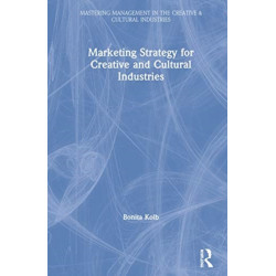 Marketing Strategy for the Creative and Cultural Industries