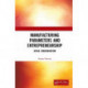 Manufacturing Parameters and Entrepreneurship: Space Consideration