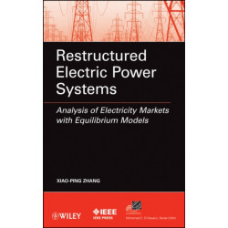Restructured Electric Power Systems: Analysis of Electricity Markets with Equilibrium Models