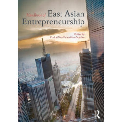 Handbook of East Asian Entrepreneurship