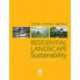 Residential Landscape Sustainability: A Checklist Tool