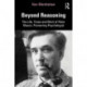 Beyond Reasoning: The Life, Times and Work of Peter Wason, Pioneering Psychologist