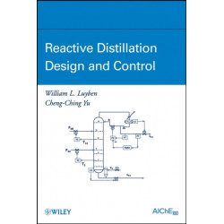 Reactive Distillation Design and Control