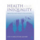 Health and Inequality: Applying Public Health Research to Policy and Practice