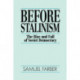 Before Stalinism: The Rise and Fall of Soviet Democracy