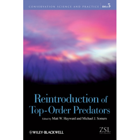 Reintroduction of Top-Order Predators