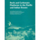 Reefs and Carbonate Platforms in the Pacific and Indian Oceans