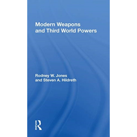 Modern Weapons And Third World Powers
