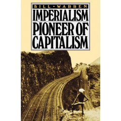 Imperialism: Pioneer of Capitalism