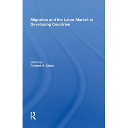 Migration And The Labor Market In Developing Countries