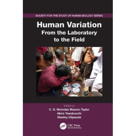 Human Variation: From the Laboratory to the Field