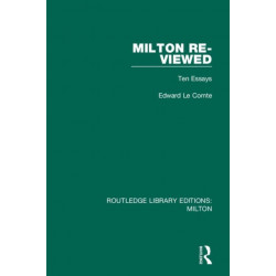 Milton Re-viewed: Ten Essays