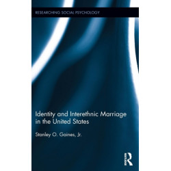Identity and Interethnic Marriage in the United States
