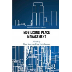 Mobilising Place Management