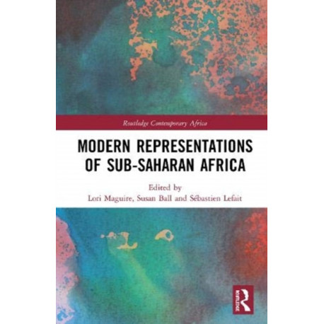 Modern Representations of Sub-Saharan Africa
