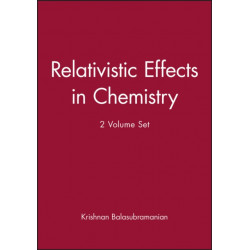 Relativistic Effects in Chemistry, Set: Set
