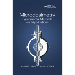 Microdosimetry: Experimental Methods and Applications