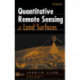 Quantitative Remote Sensing of Land Surfaces