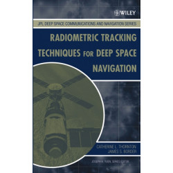 Radiometric Tracking Techniques for Deep-Space Navigation