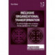 Inclusive Organizational Transformation: An African Perspective on Human Niches and Diversity of Thought