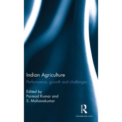 Indian Agriculture: Performance, growth and challenges. Essays in honour of Ramesh Kumar Sharma