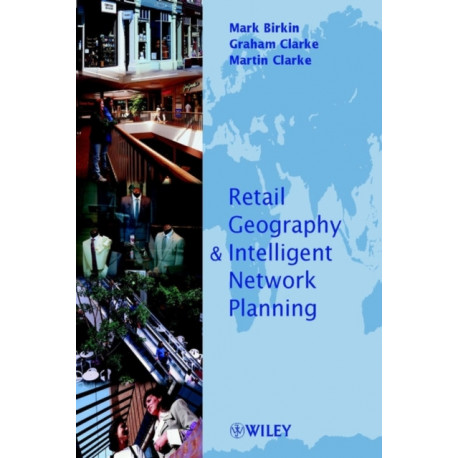 Retail Geography and Intelligent Network Planning