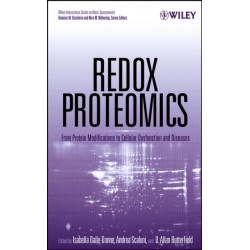 Redox Proteomics: From Protein Modifications to Cellular Dysfunction and Diseases