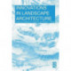 Innovations in Landscape Architecture