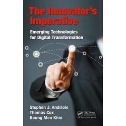 The Innovator’s Imperative: Rapid Technology Adoption for Digital Transformation