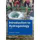 Introduction to Hydrogeology, Third Edition: Unesco-IHE Delft Lecture Note Series