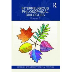 Interreligious Philosophical Dialogues: Volume 3