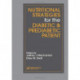 Nutritional Strategies for the Diabetic/Prediabetic Patient